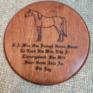 Vintage Wood Horse Wall Plaque Funny Quote Rustic Equestrian Decor 7"